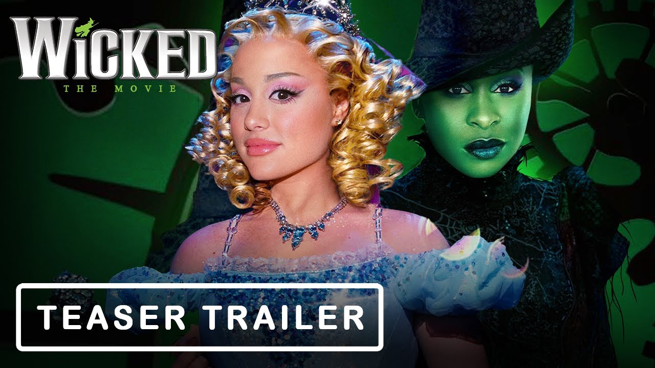 Une bande annonce pour  Wicked : Partie 1, remake du Magicien d'Oz mais du point de vue de la Méchante Sorcière de l'Ouest